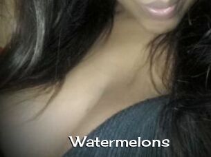 Watermelons