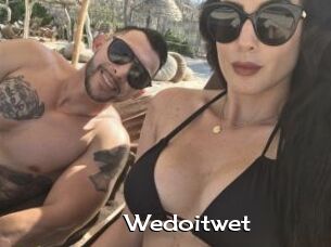 Wedoitwet