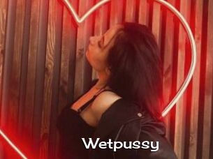 Wetpussy