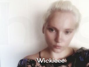 Wickieee