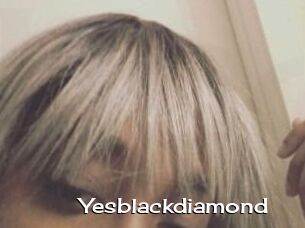 Yesblackdiamond