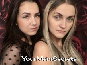 YourMainSecrets